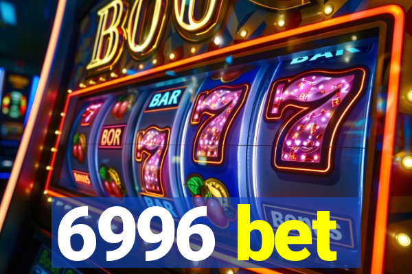 6996 bet